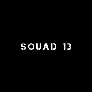 SQUAD 13