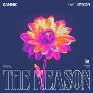 Dannic The Reason Artwork