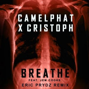 CamelPhat & Cristoph ft. Jem Cooke - Breathe (Eric Prydz Remix) Artwork