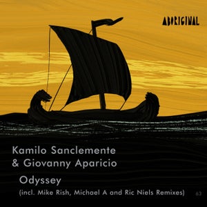 Kamilo Sanclemente, Giovanny Aparicio - Odyssey (Ric Niels, Michael A, Mike Rish remix)