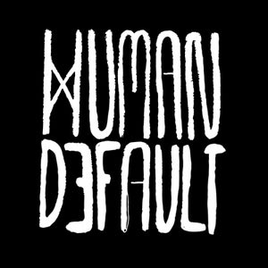 Human By Default