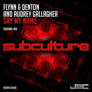 Flynn & Denton Say My Name Artwork