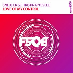Sneijder & Christina Novelli Love Of My Control Artwork