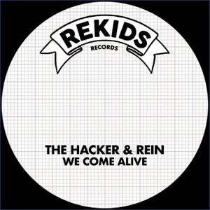 The Hacker & Rein - We Come Alive (Instrumental)