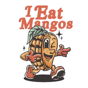 I Eat Mangos
