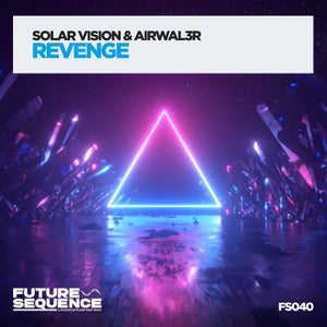 Solar Vision & Airwalk3r Tracks / Remixes Overview