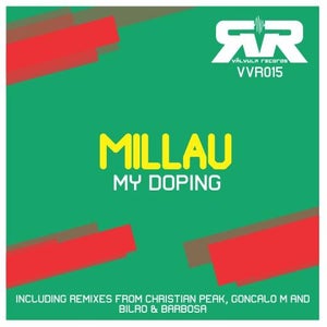 Millau - My Doping (Goncalo M Remix)