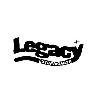 Legacy Extravaganza