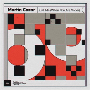 Martin Cozar - Call Me When You Are Sober