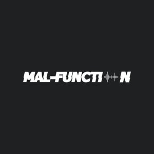Mal-function