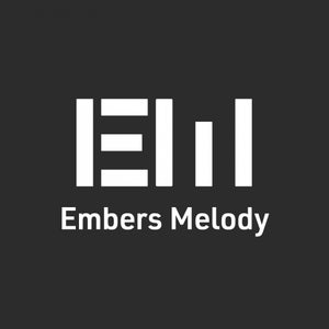 Embers Melody