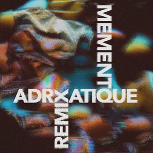 Shiffer & Adriatique - Memento (Adriatique Remix)