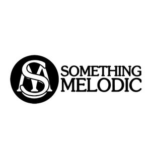 Something Melodic