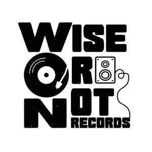 Wise Or Not