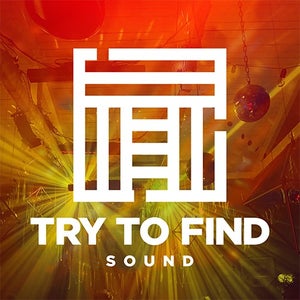 Try To Find Sound