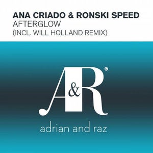 Ana Criado & Ronski Speed - Afterglow (Will Holland Remix) Artwork