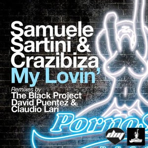 Samuele Sartini & Crazibiza - My Lovin Artwork