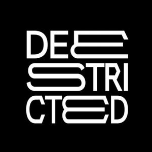 Deestricted