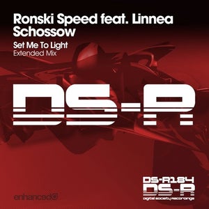 Ronski Speed ft. Linnea Schossow - Set Me To Light Artwork
