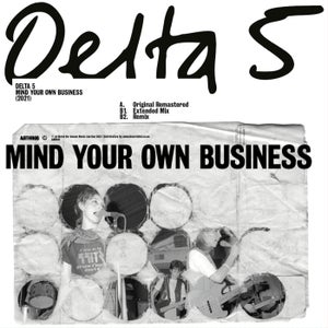 Delta 5 - Mind Your Own Business (Alex Arnout Remix)