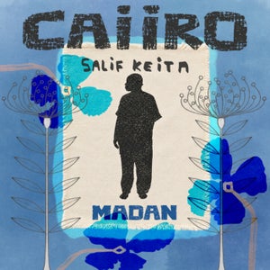 Salif Keïta & Caiiro - Madan [DECCA (UMG)]
