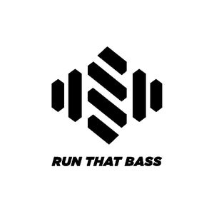 Run That Bass