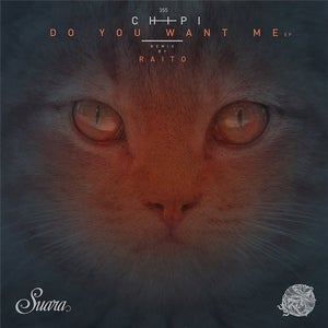 Chipi - Do You Want Me