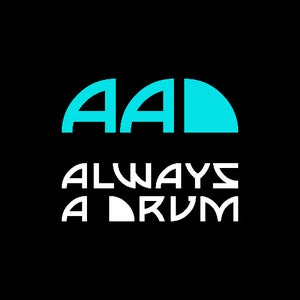 Always A DRUM