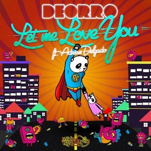 Deorro Let Me Love You Artwork