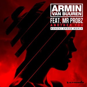 Armin van Buuren ft. Mr. Probz - Another You (Ronski Speed Remix) Artwork