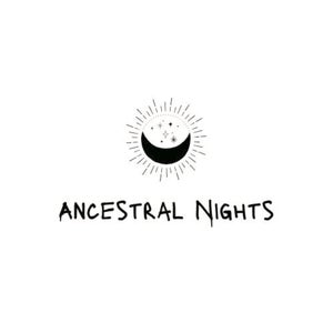 ANCESTRAL NIGHTS