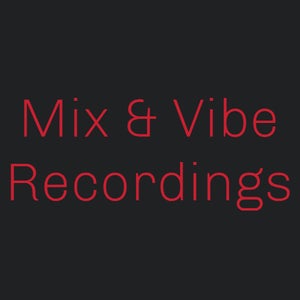 Mix & Vibe Recordings