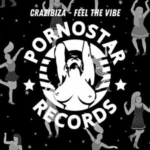 Crazibiza - Feel The Vibe Artwork