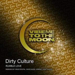Dirty Culture - Rumble Love (Mass Digital's For Her Remix)