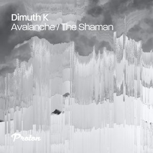 Dimuth K - Avalanche, The Shaman