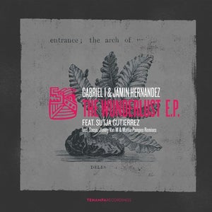 Gabriel I & Jamin Hernandez Tracks / Remixes Overview