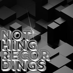 Nothing Recordings