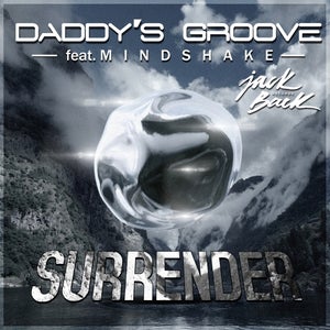 Daddy's Groove & Mindshake Surrender Artwork