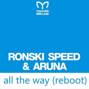 Ronski Speed ft. Aruna - All The Way (Alan Morris Remix) Artwork