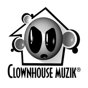 Clownhouse Muzik