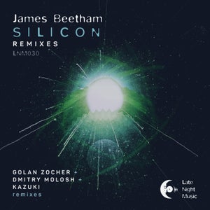 James Beetham - Silicon Remixes