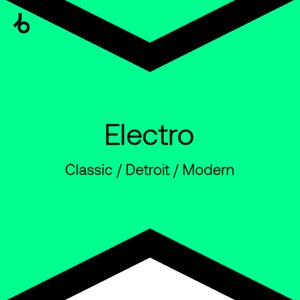 Beatport Best New Electro (Modern Classic Detroit) Tracks October 2021