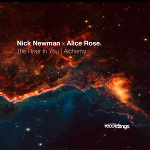 Alice Rose, Nick Newman - Alchemy, The River of You