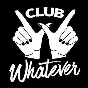 Club Whatever