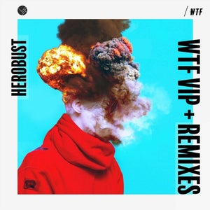 Herobust WTF (MARAUDA Remix) Artwork