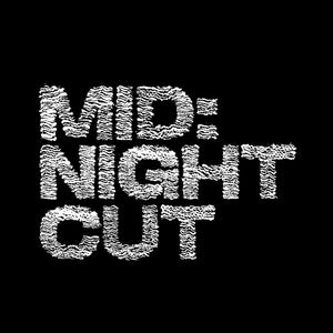 Mid:night Cut