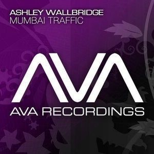 Ashley Wallbridge Mumbai Traffic (Club Mix) Artwork