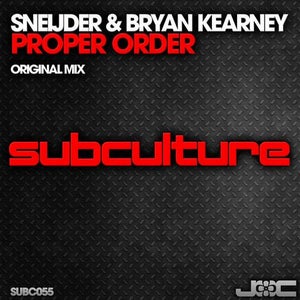 Sneijder & Bryan Kearney Proper Order Artwork