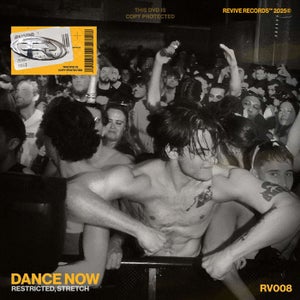 Restricted, Stretch & Revive - DANCE NOW