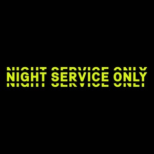 Night Service Only (NSO)
